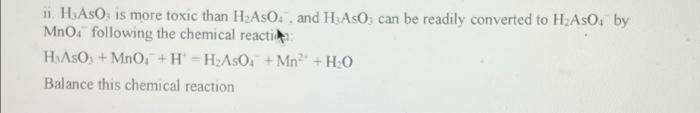 Ii H Aso Is More Toxic Than H Aso And H Aso Can Be Readily Converted To H Asoby Mno Following The Chemical Reacties 1