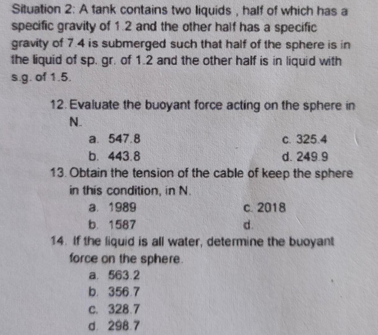 Situation 2 A Tank Contains Two Liquids Half Of Which Has A Specific Gravity Of 12 And The Other Half Has A Specific 1
