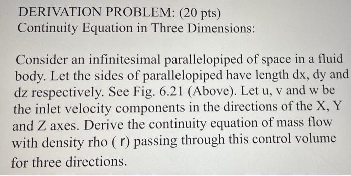 Derivation Problem 20 Pts Continuity Equation In Three Dimensions Consider An Infinitesimal Parallelopiped Of Space 1