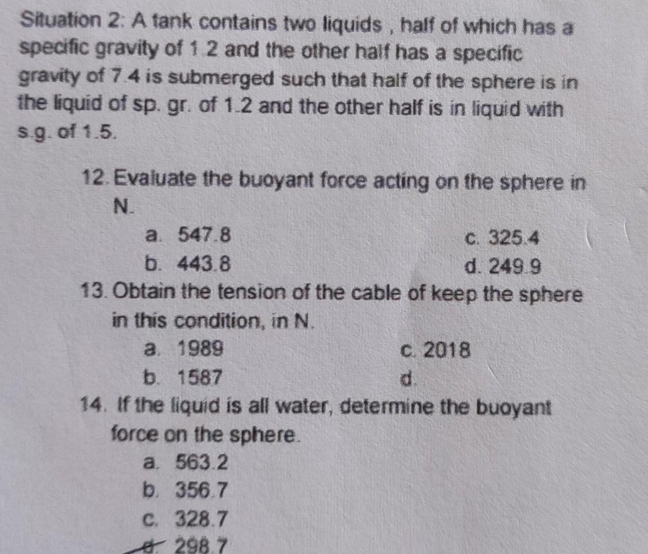 Situation 2 A Tank Contains Two Liquids Half Of Which Has A Specific Gravity Of 12 And The Other Half Has A Specific 1