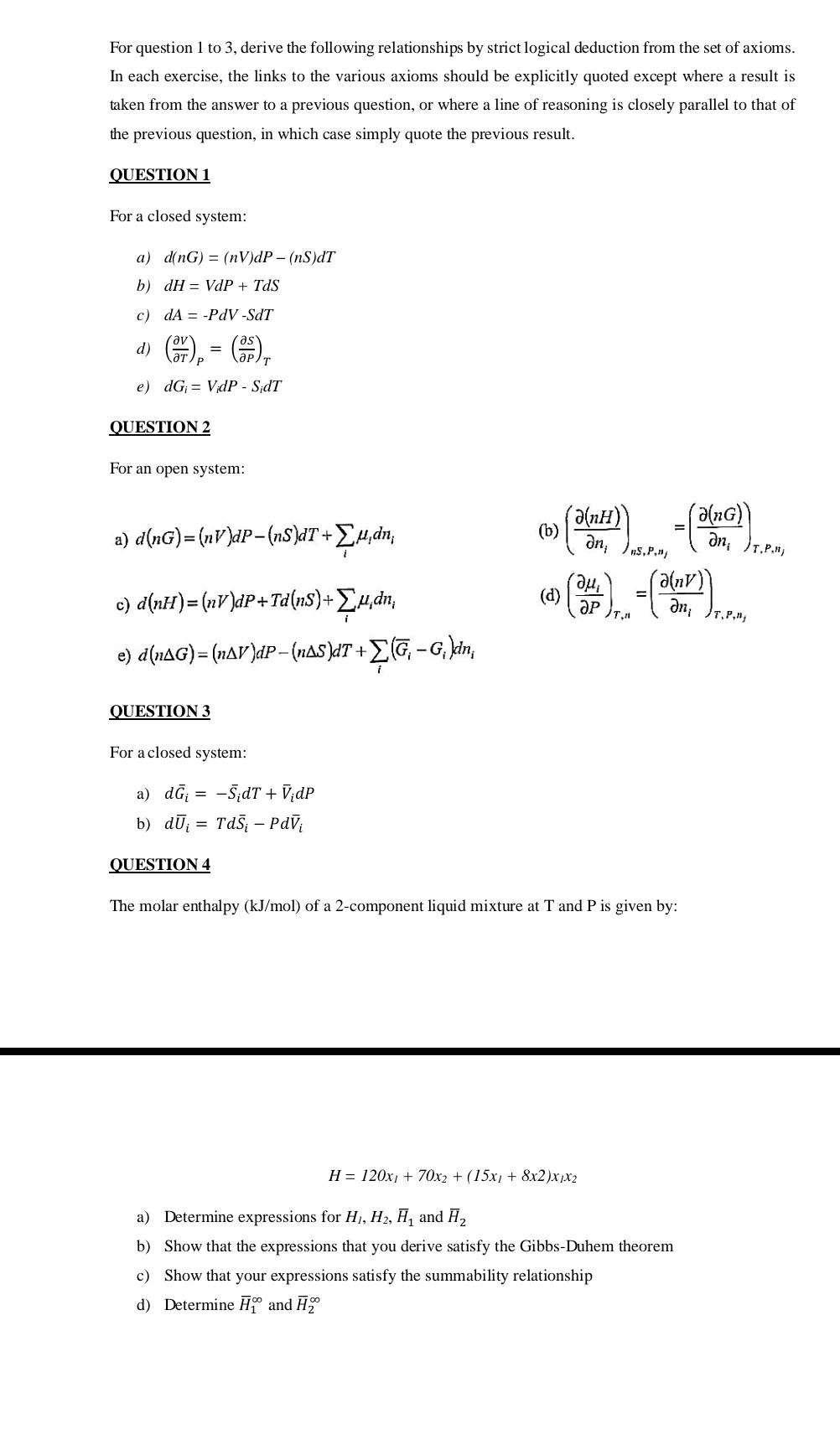 For Question 1 To 3 Derive The Following Relationships By Strict Logical Deduction From The Set Of Axioms In Each Exer 1
