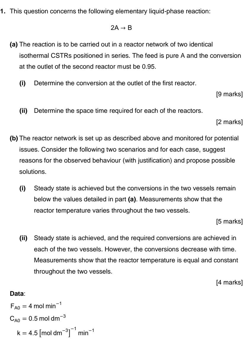 1 This Question Concerns The Following Elementary Liquid Phase Reaction 2a B A The Reaction Is To Be Carried Out I 1