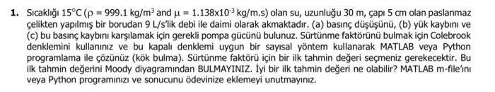 1 Sicakligi 15 C P 999 1 Kg M And U 1 138x103 Kg M S Olan Su Uzunlugu 30 M Capi 5 Cm Olan Paslanmaz Celikten Ya 1