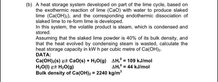B A Heat Storage System Developed On Part Of The Lime Cycle Based On The Exothermic Reaction Of Lime Cao With Water 1