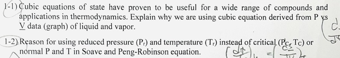 1 1 Cubic Equations Of State Have Proven To Be Useful For A Wide Range Of Compounds And Applications In Thermodynamics 1
