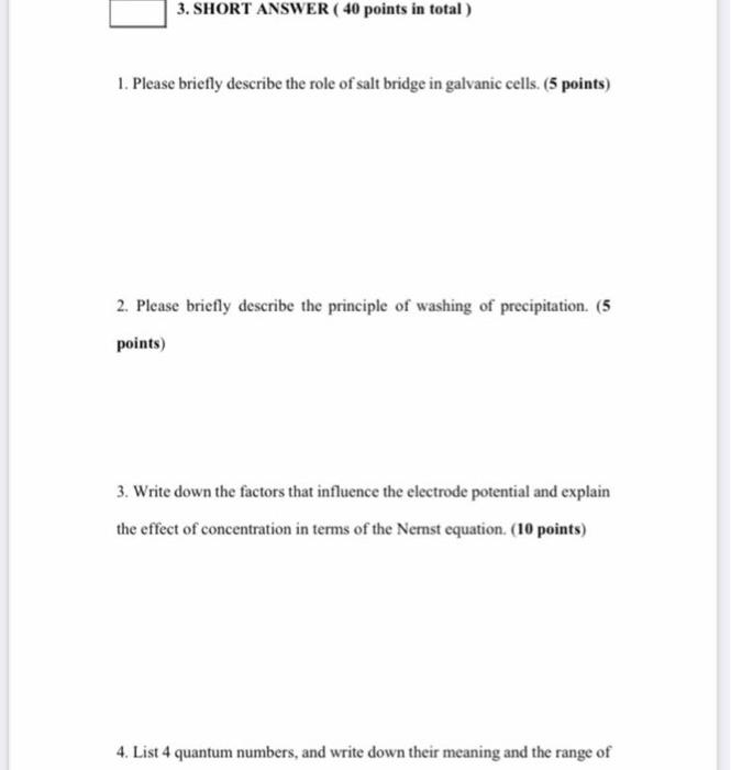 3 Short Answer 40 Points In Total 1 Please Briefly Describe The Role Of Salt Bridge In Galvanic Cells 5 Points 2 1