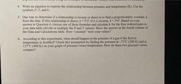 4 Write An Equation To Express The Relationship Between Pressure And Temperature K Use The Symbols P T And R 5 O 1