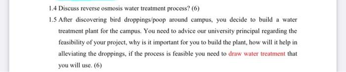 1 4 Discuss Reverse Osmosis Water Treatment Process 6 1 5 After Discovering Bird Droppings Poop Around Campus You De 1