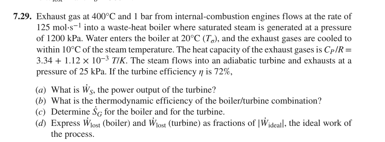 7 29 Exhaust Gas At 400 C And 1 Bar From Internal Combustion Engines Flows At The Rate Of 125 Mol S 1 Into A Waste Heat 1