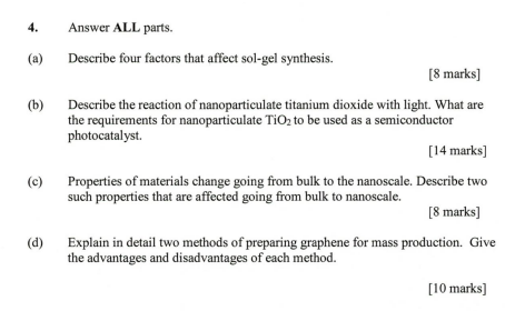 4 A B Answer All Parts Describe Four Factors That Affect Sol Gel Synthesis 8 Marks Describe The Reaction Of Nan 1