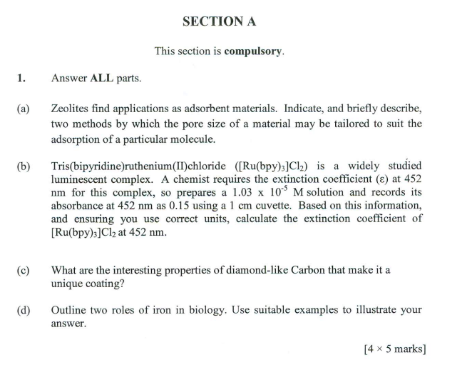 Section A This Section Is Compulsory 1 Answer All Parts A B Zeolites Find Applications As Adsorbent Materials In 1