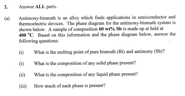 2 A Answer All Parts Antimony Bismuth Is An Alloy Which Finds Applications In Semiconductor And Thermoelectric Devic 1