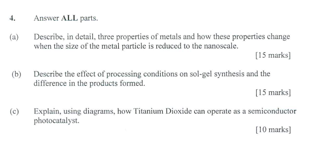 4 Answer All Parts A Describe In Detail Three Properties Of Metals And How These Properties Change When The Size O 1