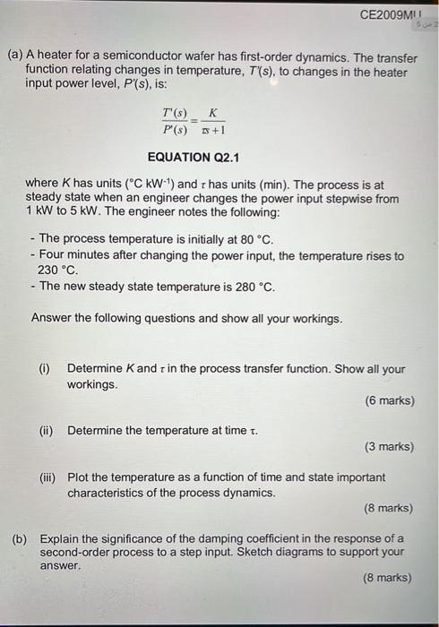 Ce2009mu A A Heater For A Semiconductor Wafer Has First Order Dynamics The Transfer Function Relating Changes In Temp 1