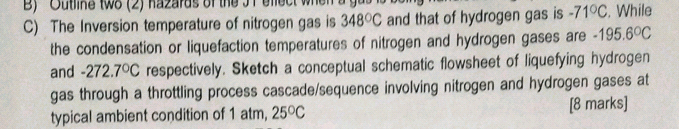 Two 2 B C The Inversion Temperature Of Nitrogen Gas Is 348 C And That Of Hydrogen Gas Is 71 C While The Condensati 1