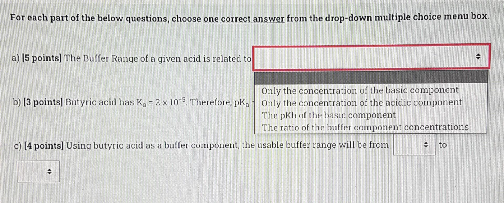 For Each Part Of The Below Questions Choose One Correct Answer From The Drop Down Multiple Choice Menu Box A 5 Point 2