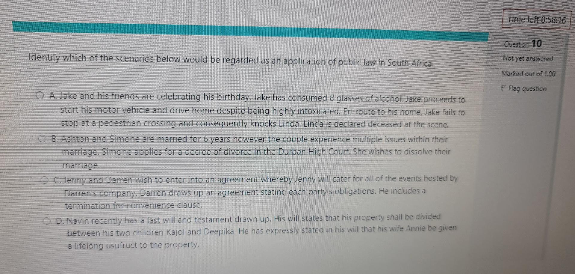 Time Left 0 58 16 Question 10 Identify Which Of The Scenarios Below Would Be Regarded As An Application Of Public Law In 1