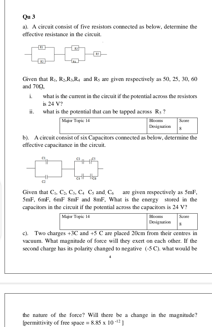 Qu 3 A A Circuit Consist Of Five Resistors Connected As Below Determine The Effective Resistance In The Circuit R31 1