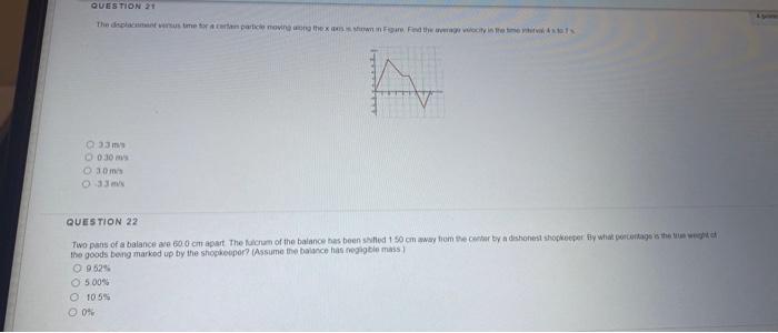 Question 21 The Mean Particle On The Coming In The A 00 30 30 Question 22 Two Pans Of A Balance Are 80 0 Cm Apart The Ul 1