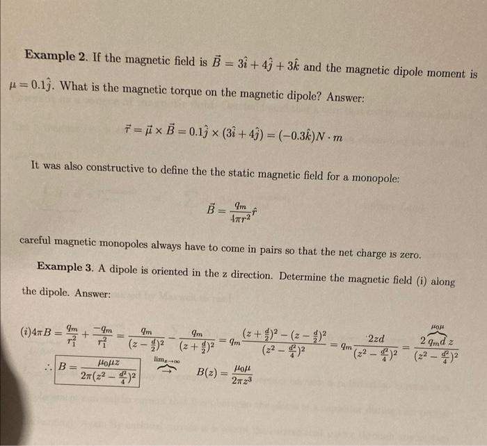Example 2 If The Magnetic Field Is B 3i 4g 3k And The Magnetic Dipole Moment Is P 0 19 What Is The Magnetic Torqu 1