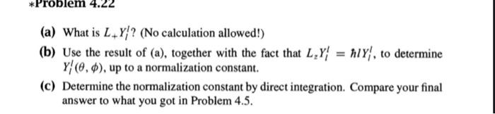 Problem 4 22 A What Is L Y No Calculation Allowed B Use The Result Of A Together With The Fact That L Y H 1