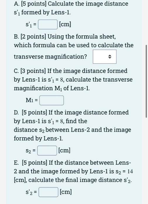 20 Points Two Converging Lenses Are Separated By A Distance L 90 Cm The Focal Length Of Each Lens Is Equal To F1 2