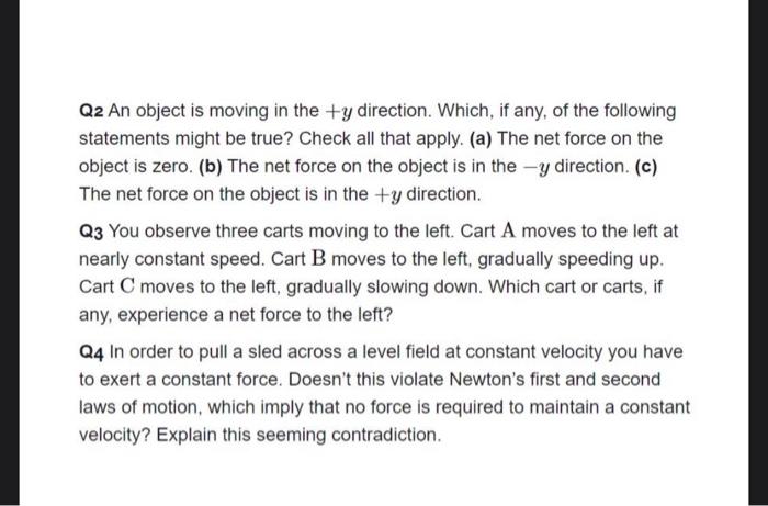Q2 An Object Is Moving In The Y Direction Which If Any Of The Following Statements Might Be True Check All That App 1
