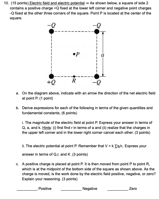 10 15 Points Electric Field And Electric Potential As Shown Below A Square Of Side 2 Contains A Positive Charge Q 1