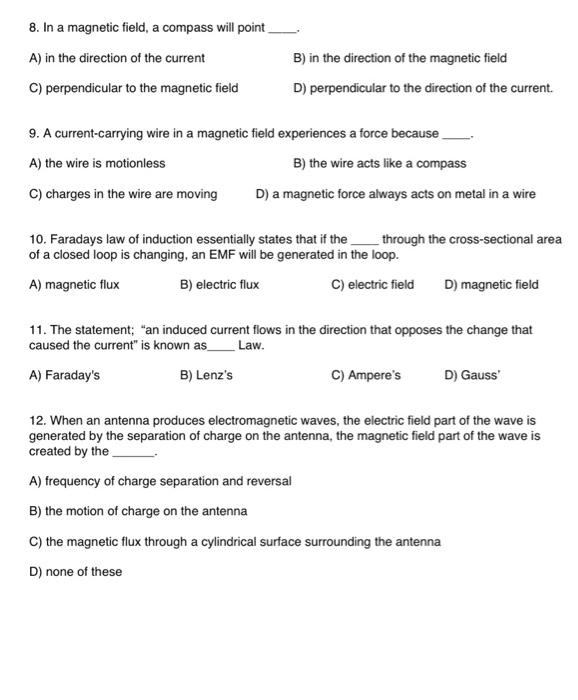 8 In A Magnetic Field A Compass Will Point A In The Direction Of The Current C Perpendicular To The Magnetic Field B 1