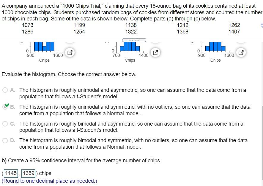 A Company Announced A 1000 Chips Trial Claiming That Every 18 Ounce Bag Of Its Cookies Contained At Least 1000 Chocol 1