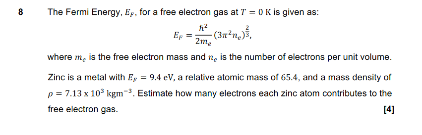 8 Ef 3 2n The Fermi Energy Ep For A Free Electron Gas At T 0 K Is Given As H 2me Where Me Is The Free Electro 1