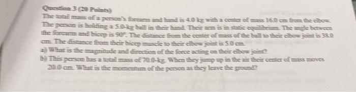 Question 300 Pines The Mass Of A Person S Forem And Land Is Colga Center Of Mass 16 2 Cm From The Cibe The Pensamis Hid 1