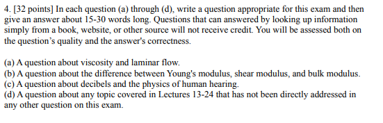 4 32 Points In Each Question A Through D Write A Question Appropriate For This Exam And Then Give An Answer Abou 1