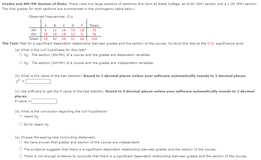 Grades And Am Pm Section Of Stats There Were Two Large Sections Of Statistics This Term At State College An 8 00 Am 1