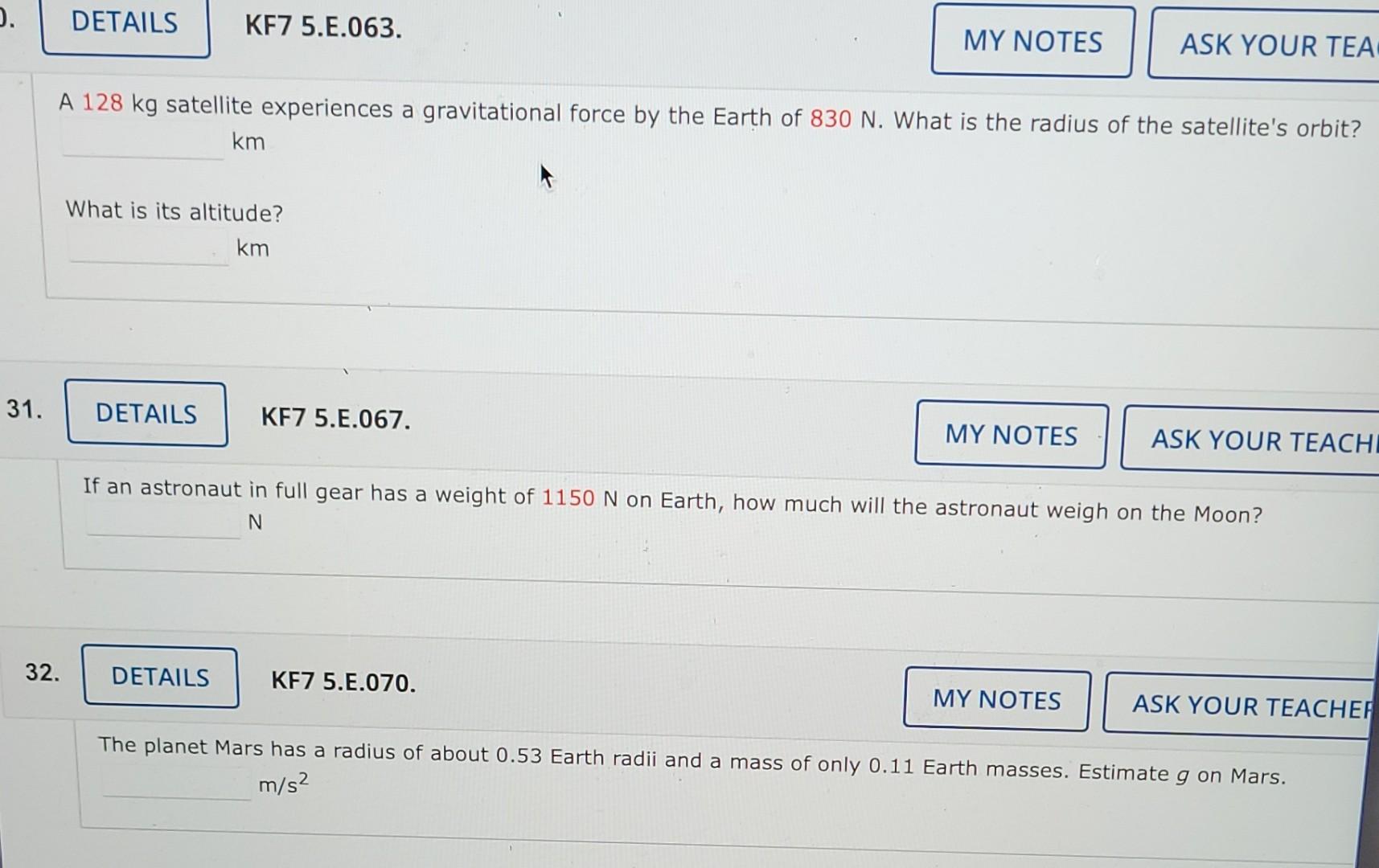 Details Kf7 5 E 063 My Notes Ask Your Tea A 128 Kg Satellite Experiences A Gravitational Force By The Earth Of 830 N 1