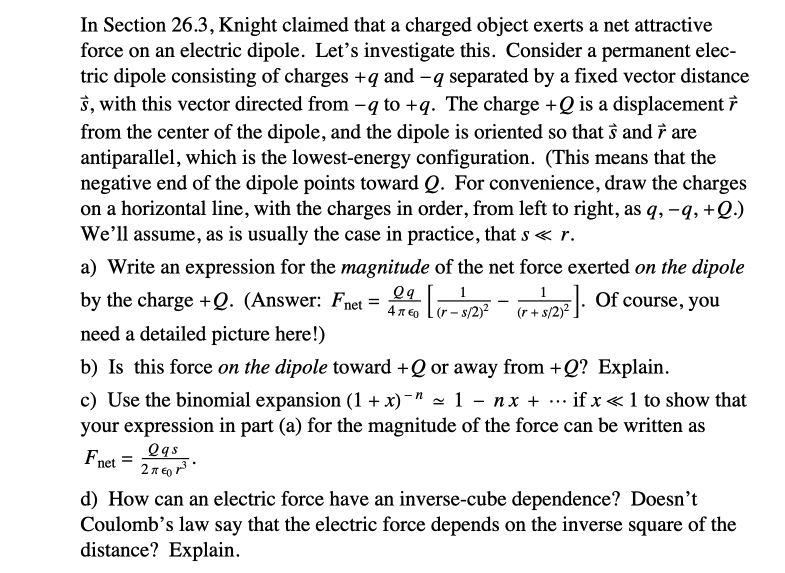 A Dipole Near A Point Charge Please Write In Complete Sentences And Explain Steps Between Math If Possible Thank You 1