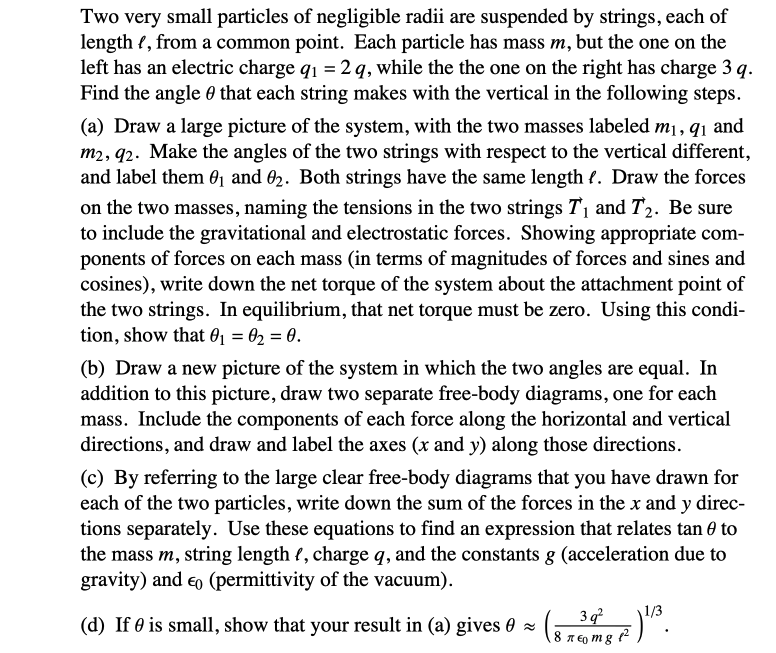 How Would You Measure The Electrostatic Force Please Answer In Complete Sentences And Explain Steps In Between Math Th 1