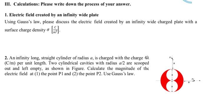 Iii Calculations Please Write Down The Process Of Your Answer 1 Electric Field Created By An Infinity Wide Plate Usi 1