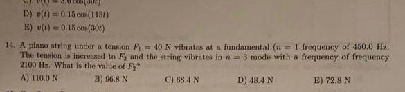 Cobod D T 0 150 1156 E T 0 15 Cow 304 14 A Piano String Under A Tension F 40 N Vibrates At A Fundamental In 1