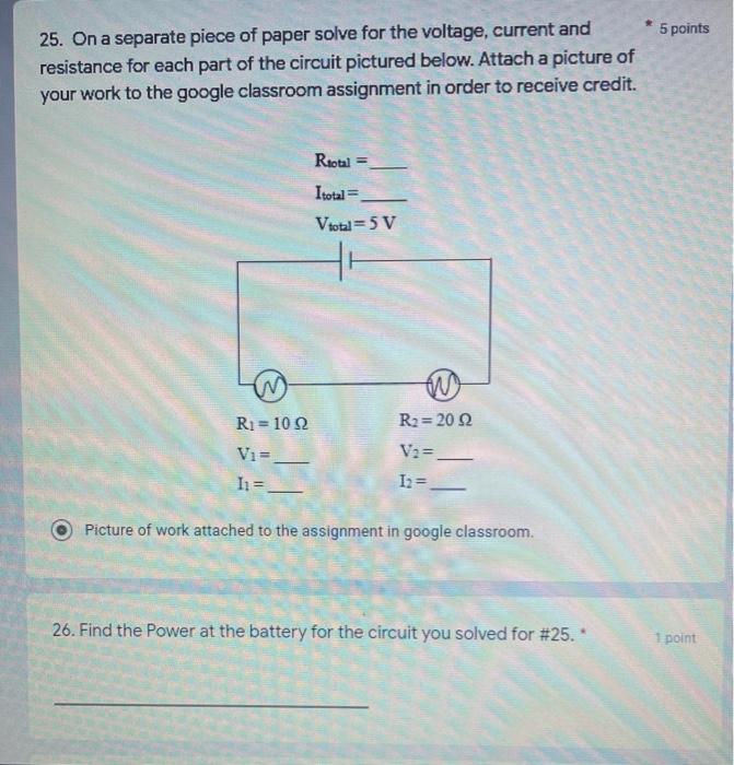 6 Points 28 On A Separate Piece Of Paper Solve For The Voltage Current And Resistance For Each Part Of The Circuit Pic 2