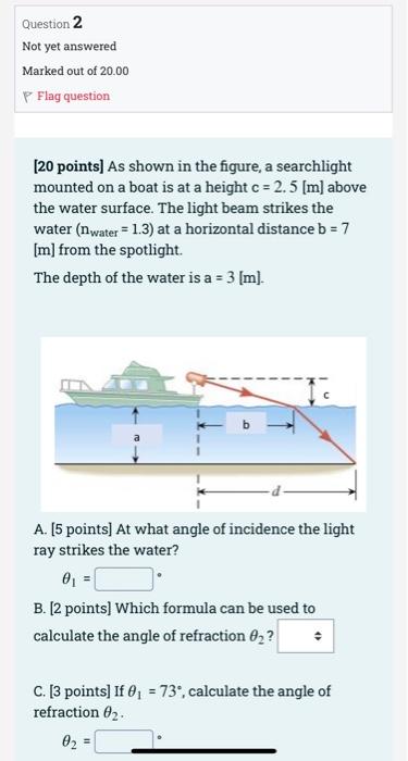 Question 1 Not Yet Answered Marked Out Of 20 00 P Flag Question 20 Points An Optical Fiber Consists Of A Core Made Of 2