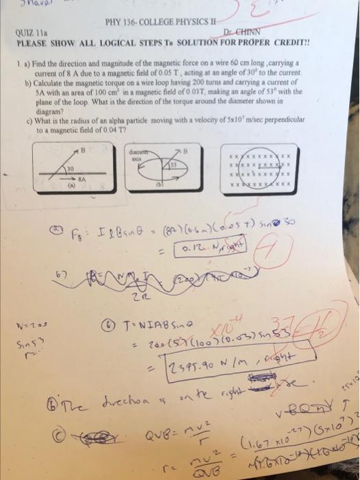 Phy 136 College Physics Ih Quiz 11 De Chinn Please Show All Logical Steps T Solution For Proper Credit 1 Find The Di 1
