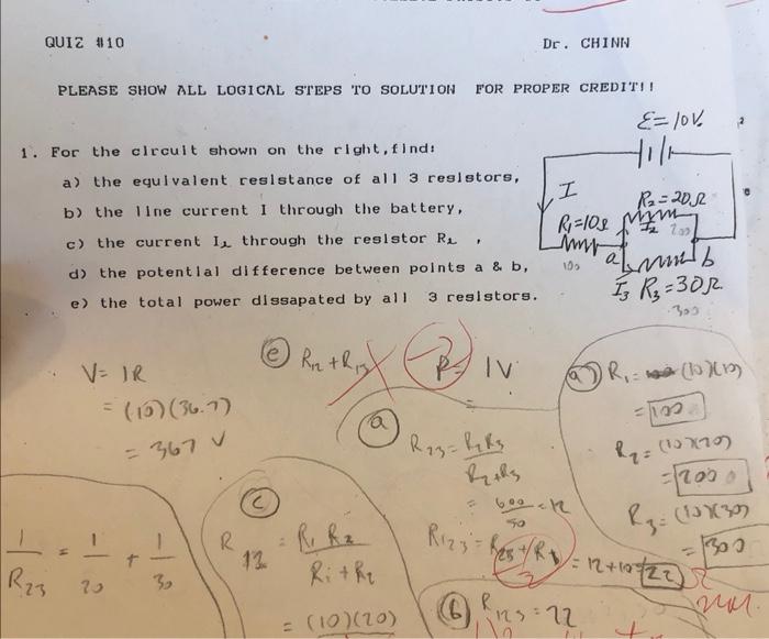 Quiz 10 Dr Chinn Please Show All Logical Steps To Solution For Proper Crediti E Lov I 1 For The Circuit Shown On The 1