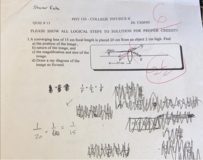 Shonor Roshe Phy 136 College Physics 11 Quiz 15 Dr Chinn Please Show All Logical Steps To Solution For Proper Credi 1