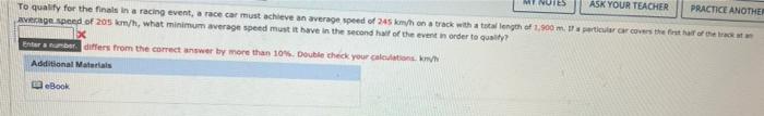 Nutes Ask Your Teacher To Qualify For The Final In A Racing Event A Race Car Must Achieve An Average Speed Of 45 Kmh On 1