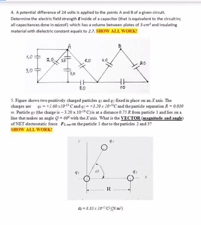 4 A Potential Difference Of 24 Volts Is Applied To The Points A And B Of A Given Circuit Determine The Electric Field 1