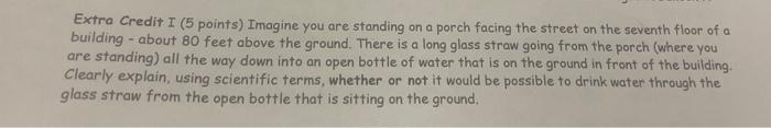 Extra Credit I 5 Points Imagine You Are Standing On A Porch Facing The Street On The Seventh Floor Of A Building Abo 1