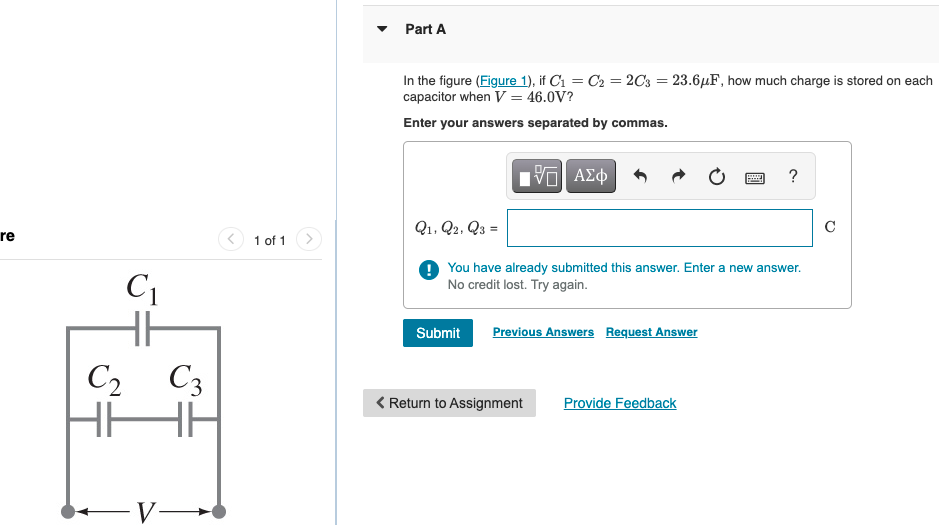 Part A In The Figure Figure 1 If C1 C2 2c3 23 6uf How Much Charge Is Stored On Each Capacitor When V 46 0v 1