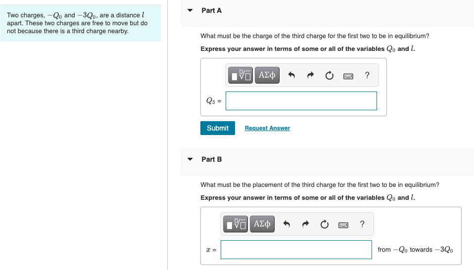 Two Charges Qo And 300 Are A Distance Apart These Two Charges Are Free To Move But Do Not Because There Is A Third 1