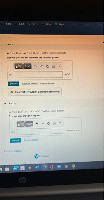 Etext Coun P 3 1 Https Keyb Az 2 5 M S 85 M S Find The Vector S Magtude Express Your Answer In Meters Per Second Squ 1